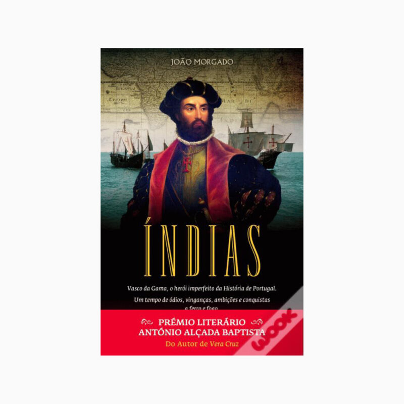 Índias - Trilogia dos Navegantes - Livro dois